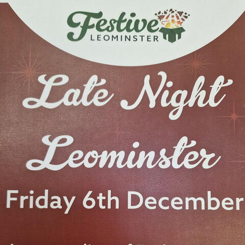 Late Night Leominster Friday 6th December poster