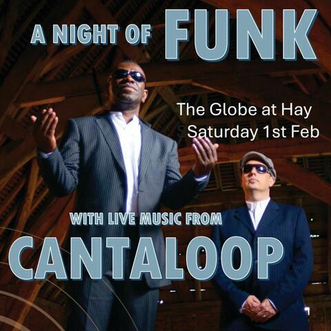 A night of Funk at Globe at Hay poster